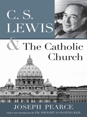 cover image of C. S. Lewis and the Catholic Church
